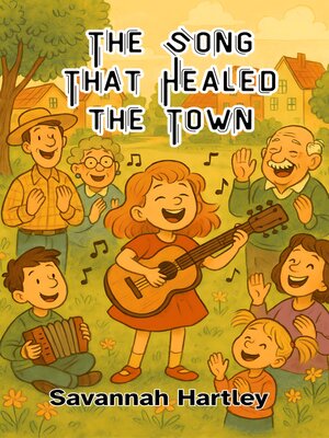 cover image of The Song That Healed the Town
